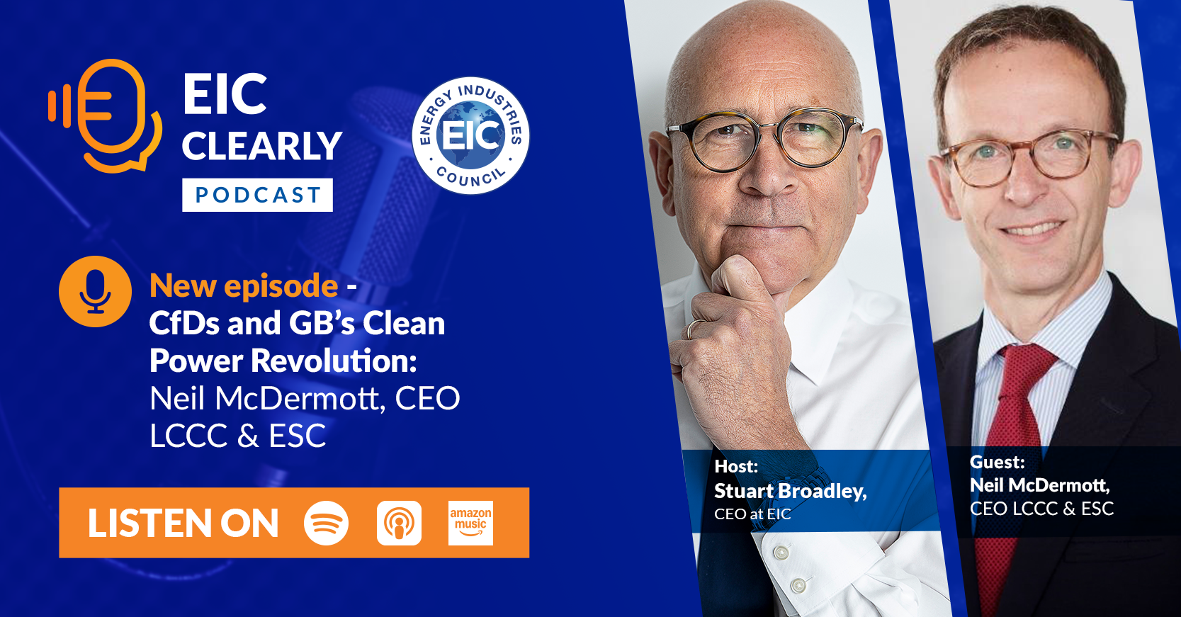 CfDs and GB’s Clean Power Revolution: Neil McDermott, CEO LCCC & ESC